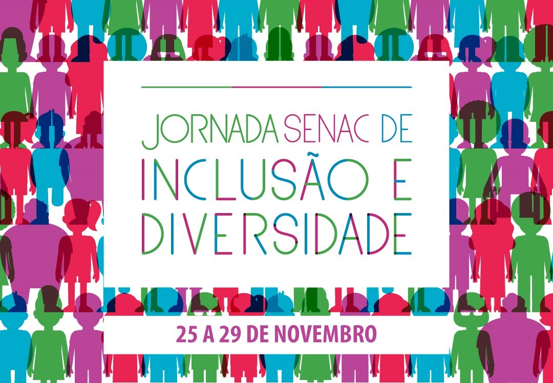 Senac São Paulo promove Jornada de Inclusão e Diversidade com atividades no Vale do Paraíba